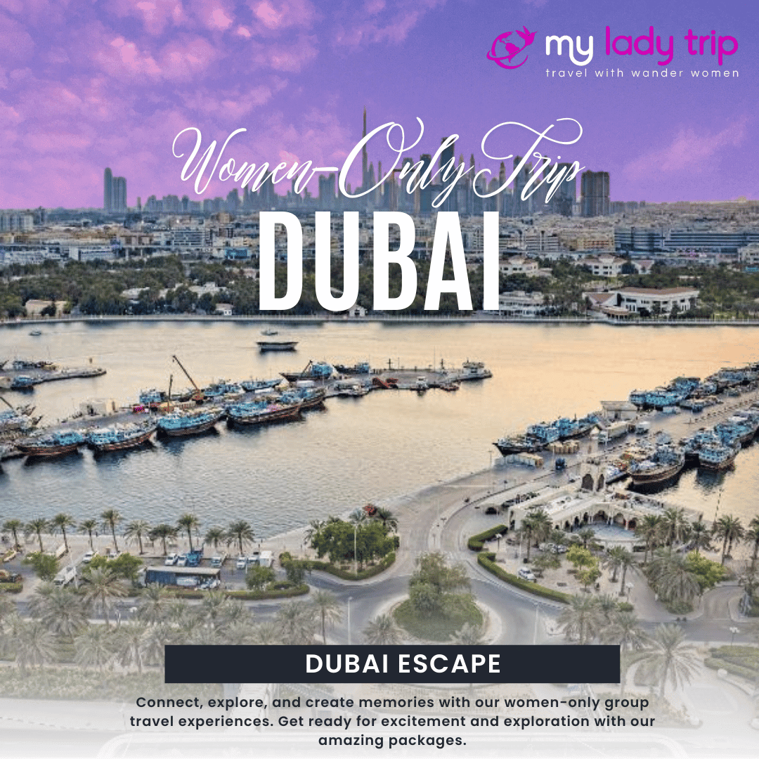 Dubai Escape - Myladytrip.com