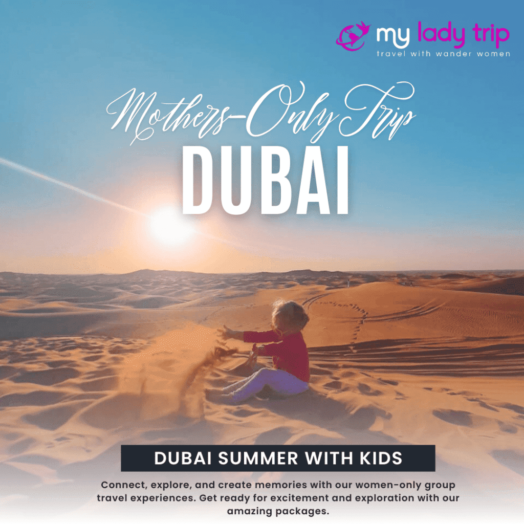 lasviajerasporelmundo.com - Dubai holidays with kids