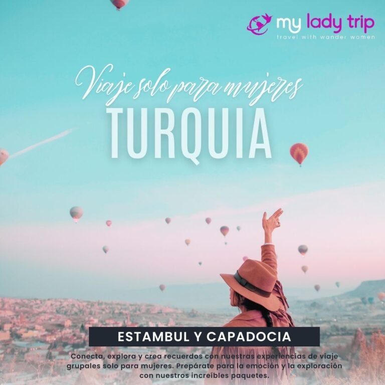 Tour grupal por Turquia para mujeres - Circuito Turquia - My Lady Trip