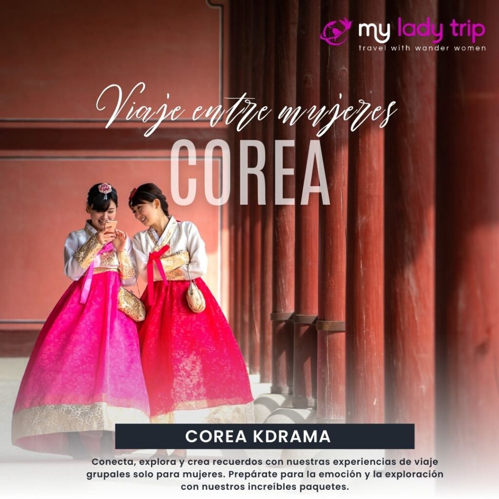 Viaje grupal a Corea para mujeres - My Lady Trip